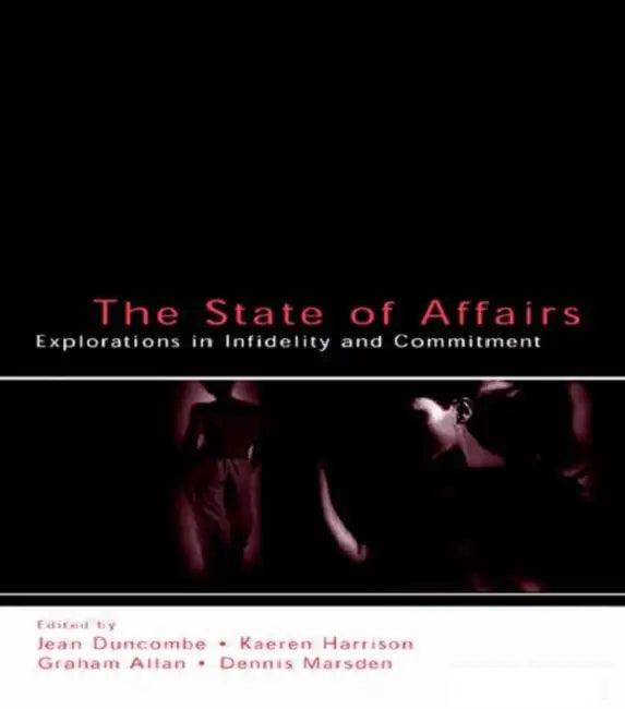 The State of Affairs (English, Jean Duncombe | Kaeren Harrison | Graham Allan)