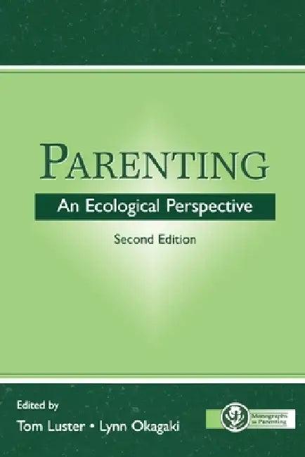 Parenting (English, Tom Luster | Lynn Okagaki)