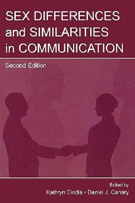 Sex Differences and Similarities in Communication (English, Daniel J. Canary | Kathryn Dindia)