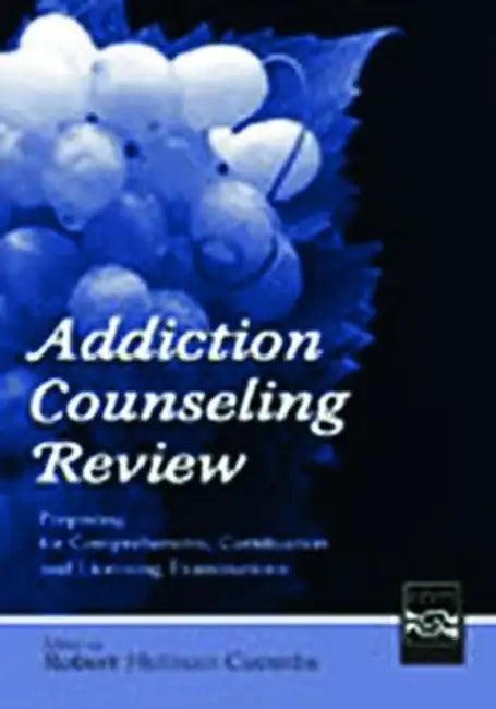 Addiction Counseling Review (English, Robert Holman Coombs)