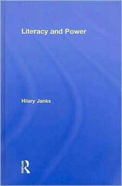 Literacy and Power (English, Hilary Janks)