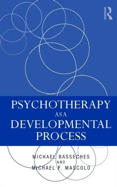 Psychotherapy as a Developmental Process (English, Michael Basseches | Michael F. Mascolo)