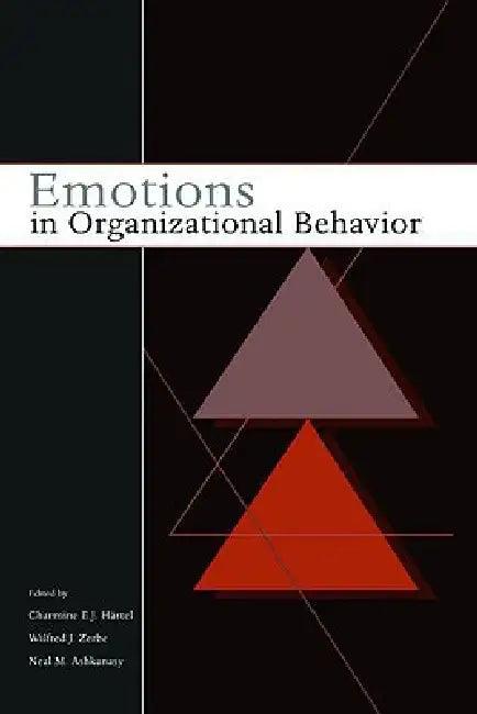 Emotions in Organizational Behavior (English, Charmine Hartel | Neal M. Ashkanasy | Wilfred Zerbe)
