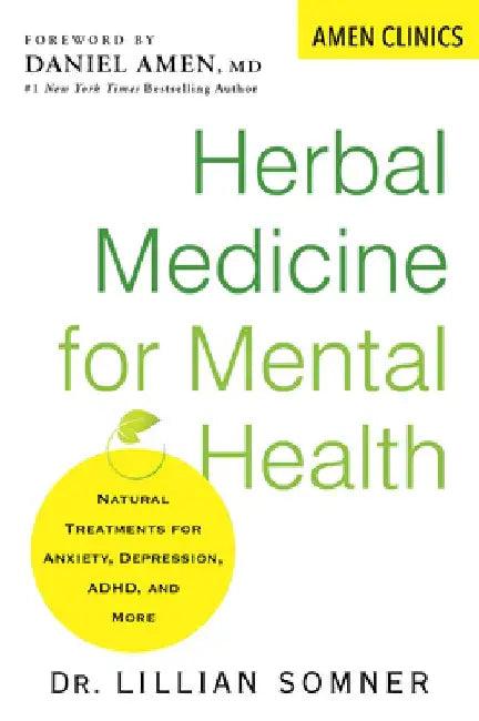 Herbal Medicine for Mental Health (English, Lillian Somner)