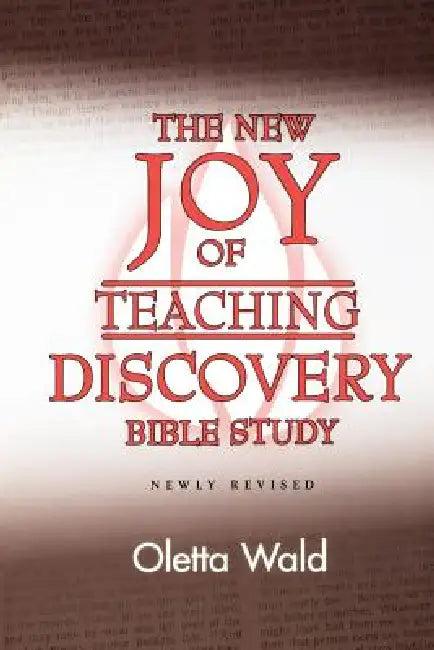New Joy of Teaching Discovery (English, Oletta Wald)