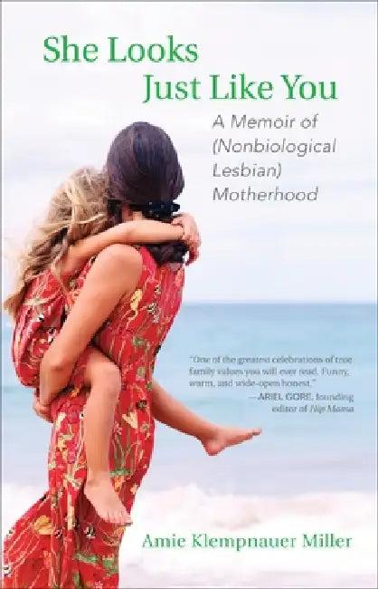 She Looks Just Like You (English, Amie Klempnauer Miller)