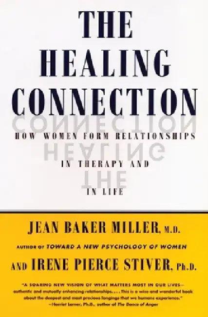 The Healing Connection (English, Jean Baker Miller)