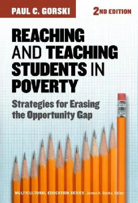 Reaching and Teaching Students in Poverty (English, Paul C. Gorski | James a. Banks)