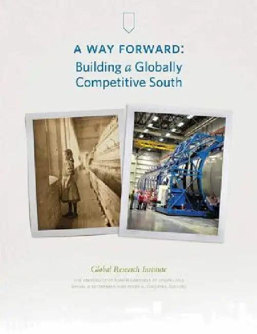 A Way Forward (English, Jr. Harrison William B. | Daniel P. Gitterman | Peter a. Coclanis)