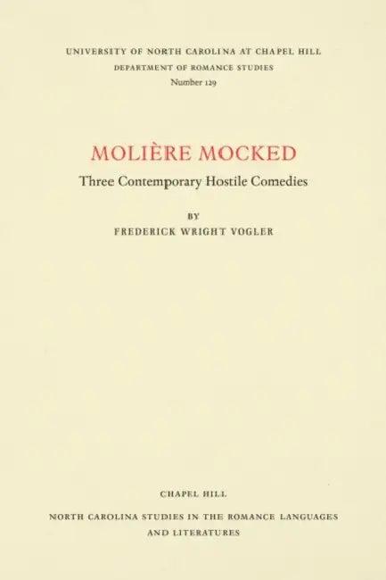 Molière Mocked (English, Frederick Wright Vogler)