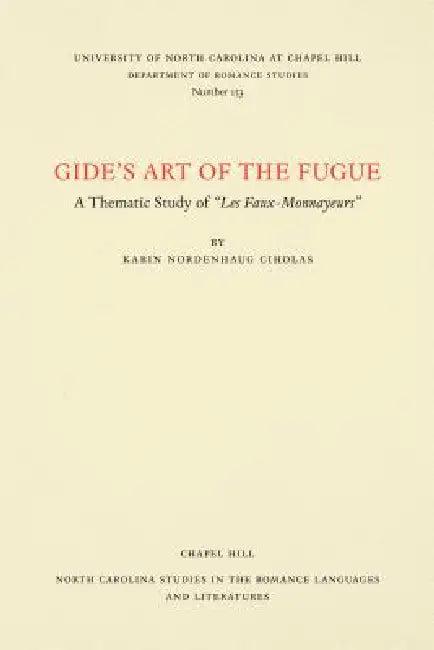 Gide's Art of the Fugue (English, Karin Nordenhaug Ciholas)