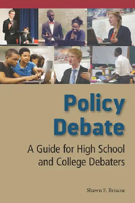 Policy Debate (English, Shawn F. Briscoe)