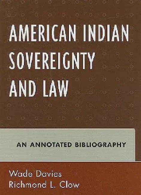 American Indian Sovereignty and Law (English, Wade Davies | Richmond L. Clow)
