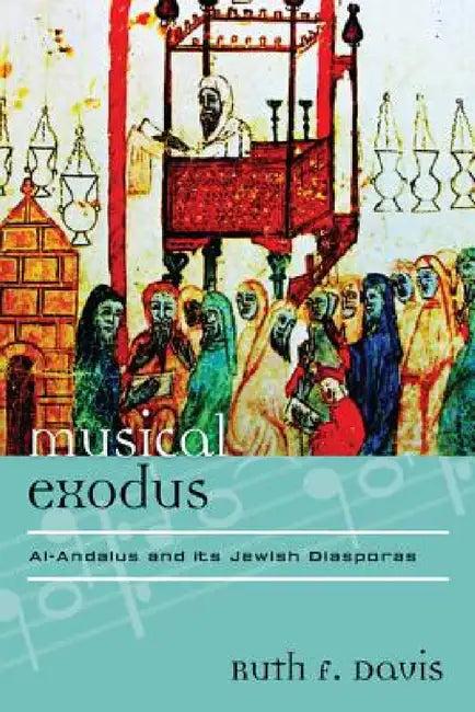 Musical Exodus (English, Ruth F. Davis)