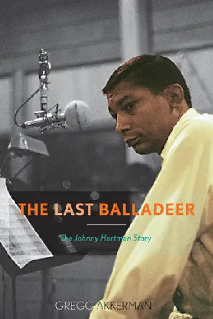Last Balladeer (English, Gregg Akkerman)