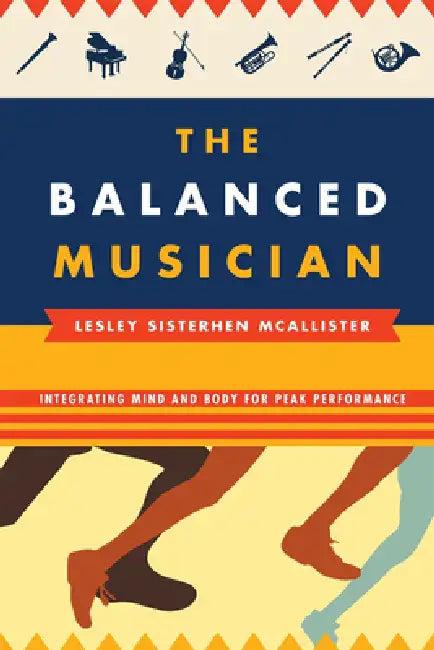 Balanced Musician (English, Lesley Sisterhen McAllister)