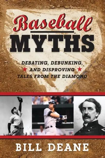 Baseball Myths (English, Bill Deane)
