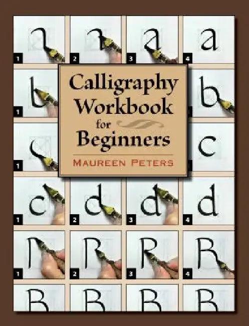 Calligraphy Workbook for Beginners (English, Maureen Peters)