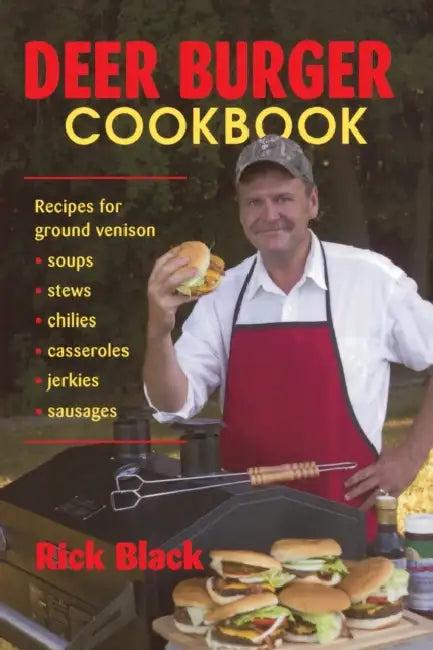 Deer Burger Cookbook (English, Rick Black)