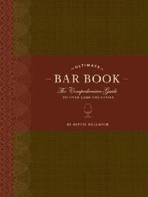 The Ultimate Bar Book (English, Mittie Hellmich)