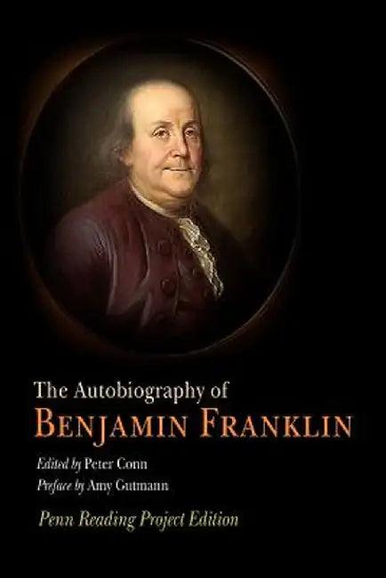 The Autobiography of Benjamin Franklin (English, Benjamin Franklin)