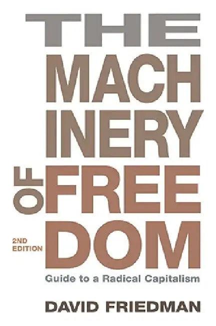 Machinery of Freedom (English, David Friedman)