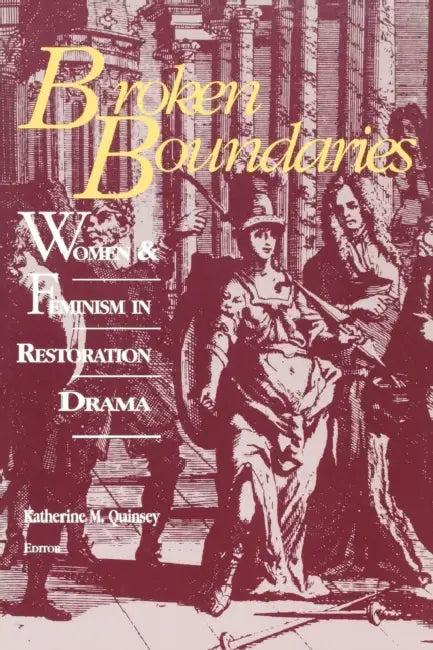 Broken Boundaries-Pa (English, Katherine M. Quinsey)