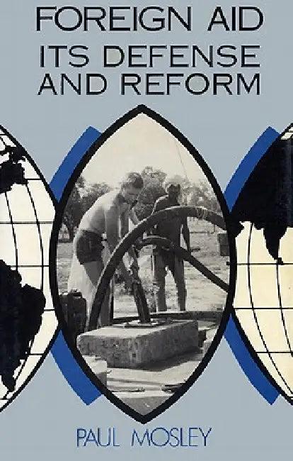 Foreign Aid (English, Paul Mosley)