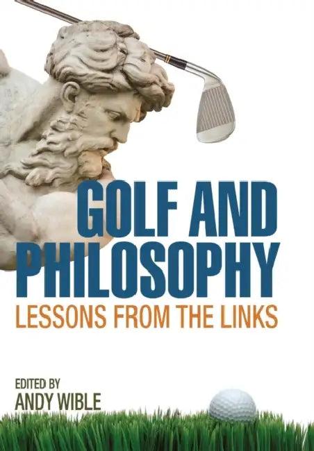 Golf and Philosophy (English, Andy Wible)