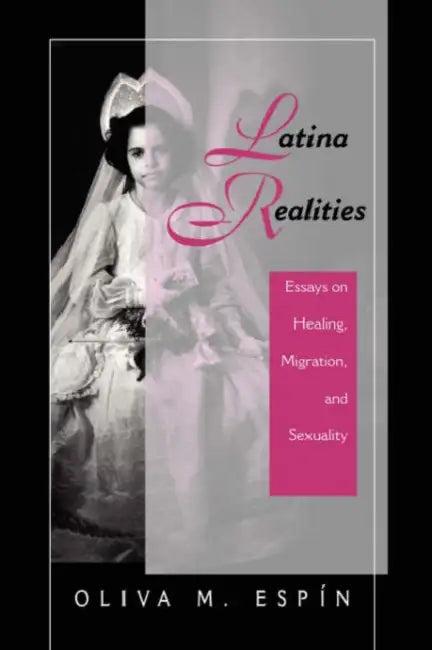 Latina Realities (English, Oliva Espin)
