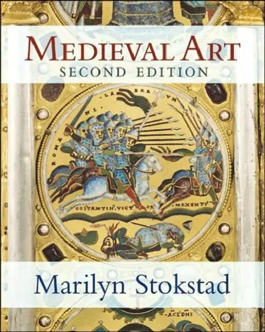 Medieval Art (English, Marilyn Stokstad)