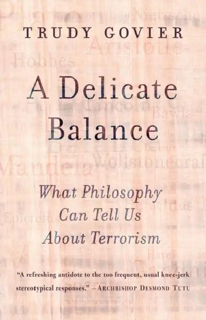 A Delicate Balance (English, Trudy Govier)