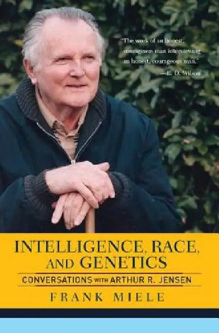 Intelligence, Race, and Genetics (English, Frank Miele)