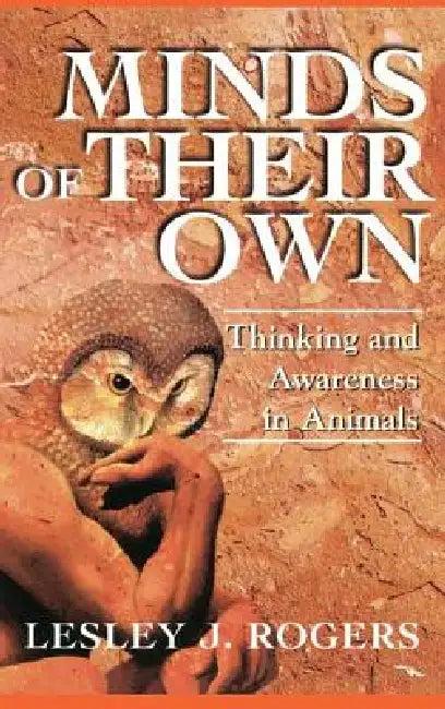 Minds Of Their Own (English, Lesley J. Rogers)
