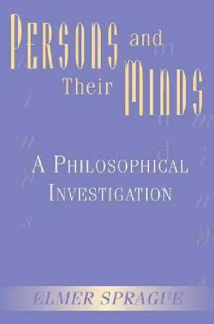 Persons and Their Minds (English, Elmer Sprague)