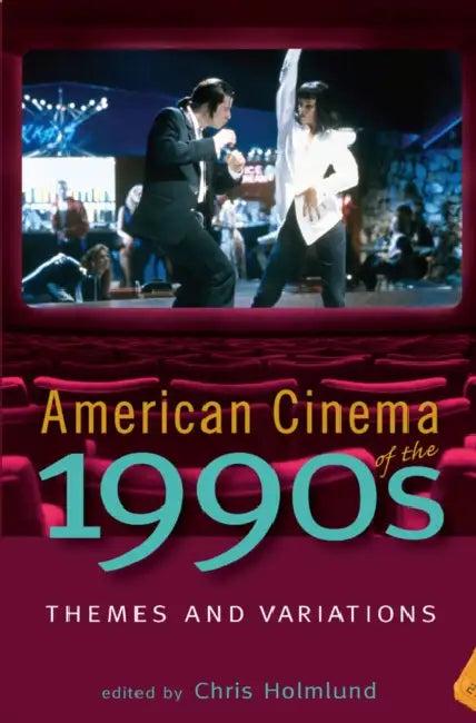 American Cinema of the 1990s (English, Chris Holmlund | Krin Gabbard | Chris Holmlund)
