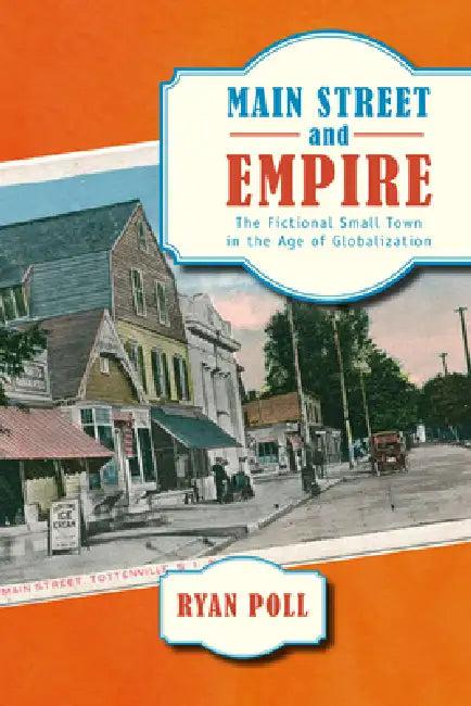 Main Street and Empire (English, Ryan Poll)