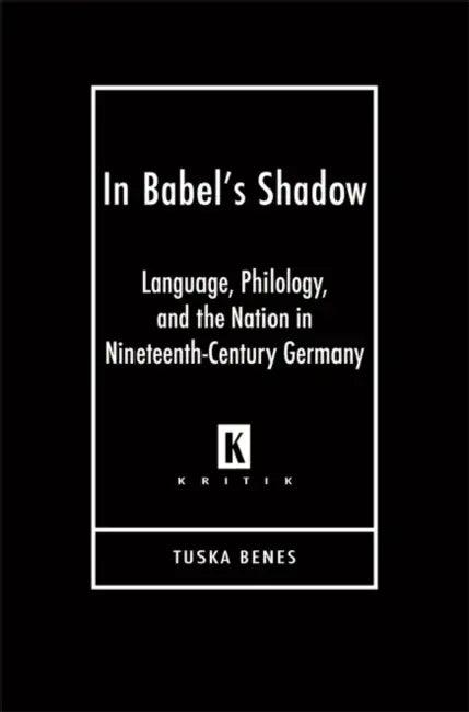 In Babel's Shadow (English, Tuska Benes)