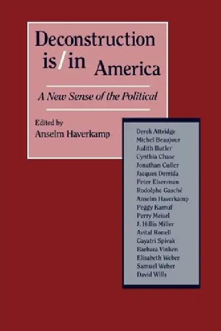 Deconstruction Is/In America (English, Anselm Haverkamp)