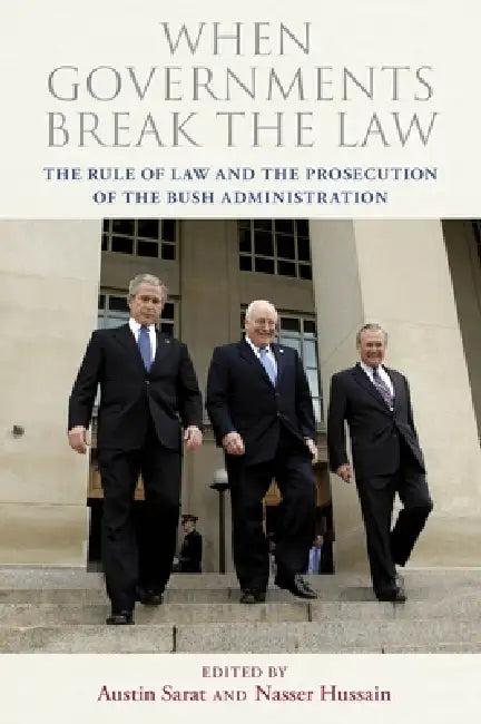 When Governments Break the Law (English, Austin Sarat | Nasser Hussain)
