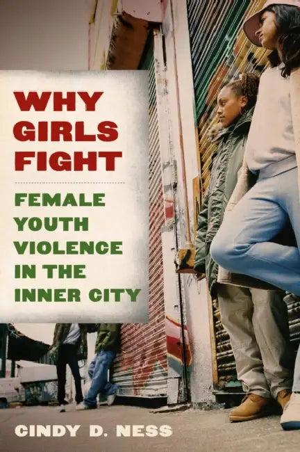 Why Girls Fight (English, Cindy D. Ness)