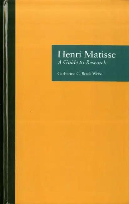 Henri Matisse (English, Catherine C. Bock Weiss)