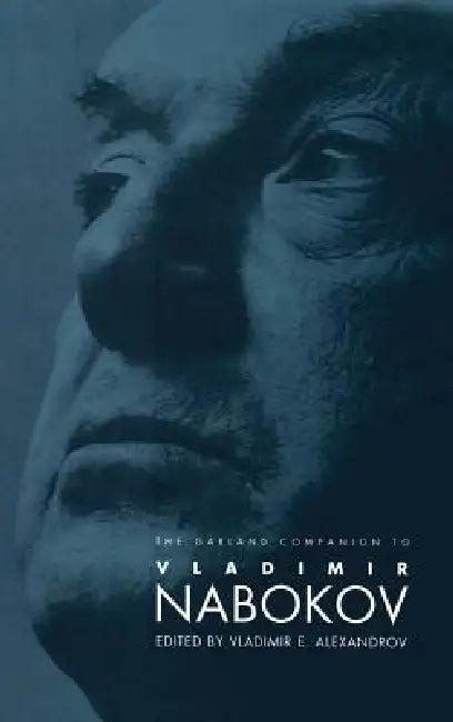 The Garland Companion to Vladimir Nabokov (English, Vladimir E. Alexandrov)
