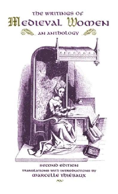 The Writings of Medieval Women (English, Marcelle Theibaux)