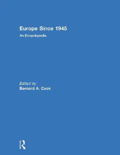 Europe Since 1945 (English, Cook Bernard A.)