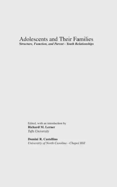 Adolescents and Their Families (English, Richard M. Lerner | Richard M. Lerner | Domini R. Castellino)