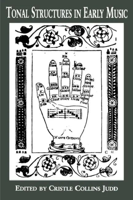 Tonal Structures in Early Music (English, Cristle Collins Judd)