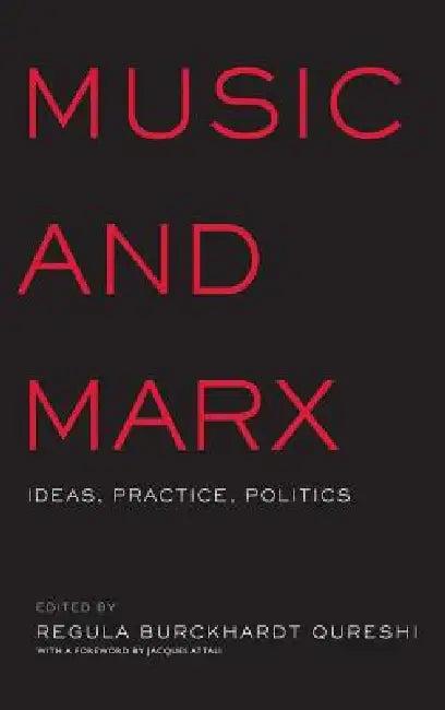 Music and Marx (English, Regula Burckhardt Qureshi)
