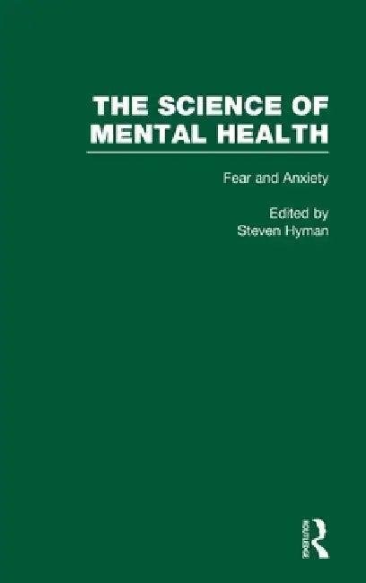 Fear and Anxiety (English, Steven Hyman)