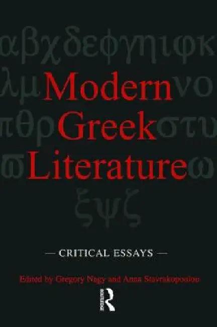 Modern Greek Literature (English, Gregory Nagy | Anna Stavrakopoulou)